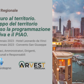 Dare futuro al territorio.  Lo sviluppo del territorio attraverso la programmazione generativa e il PIAO.