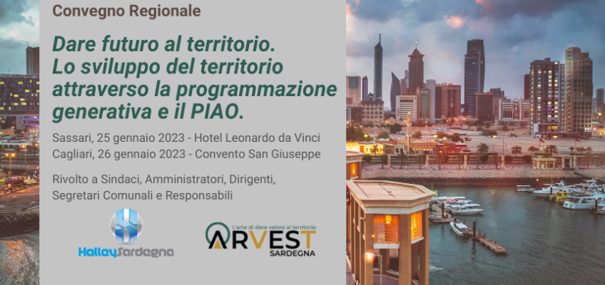 Dare futuro al territorio.  Lo sviluppo del territorio attraverso la programmazione generativa e il PIAO.